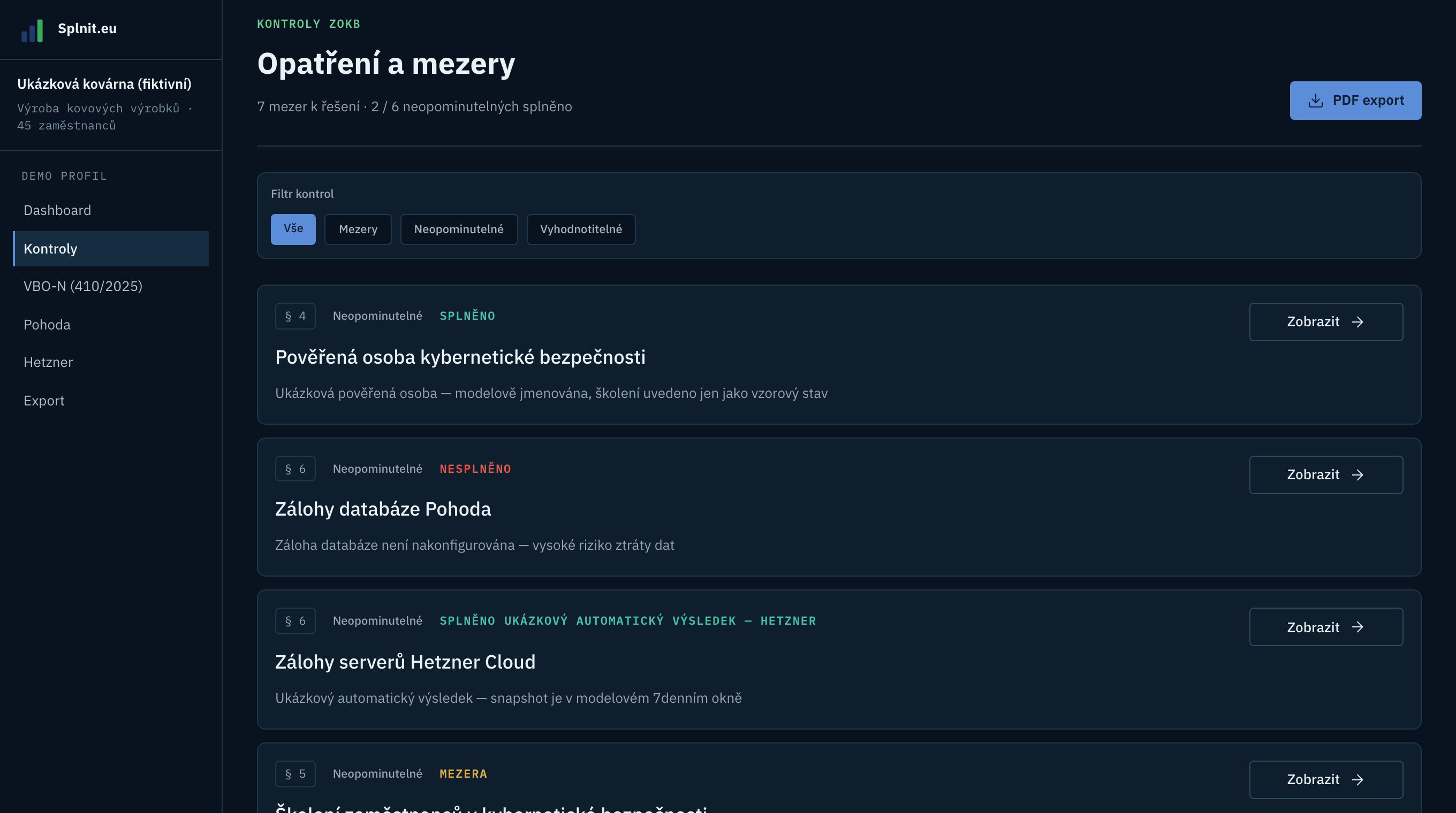 Knihovna kontrol v demu — stavy Splněno, Nesplněno a Mezera, s automaticky ověřenými důkazy